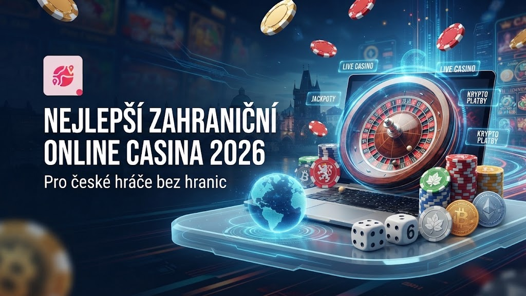 TOP 5 zahraničních online casin pro české hráče 2026